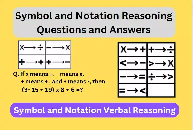 Symbol and Notation Reasoning Question and Answers