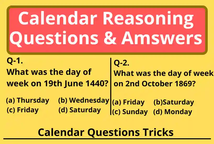 Calendar Reasoning Questions, Calendar Questions and answers